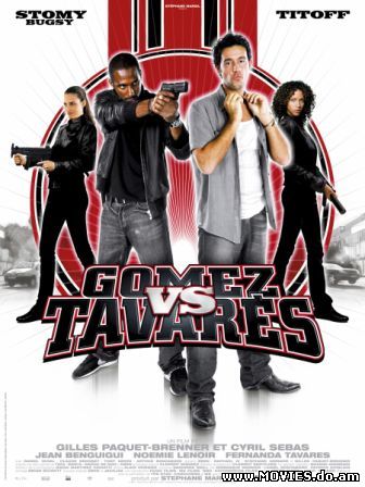  Расплата 2 / Gomez Vs Tavarès (2007) 