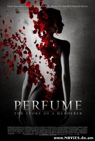 Парфюмер: история одного убийцы / Perfume: The Story of a Murderer (2006)