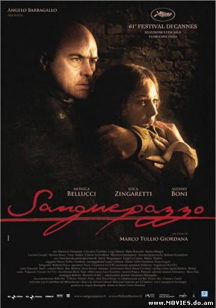 Бешеная кровь / Sanguepazzo (2008)