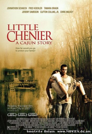 Небольшая хижина / Little Chenier (2006)