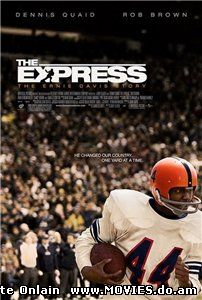 Экспресс / The Express (2008)