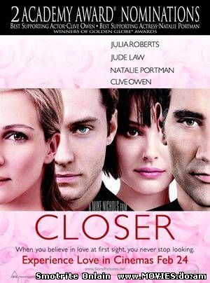  Близость / Closer (2004)