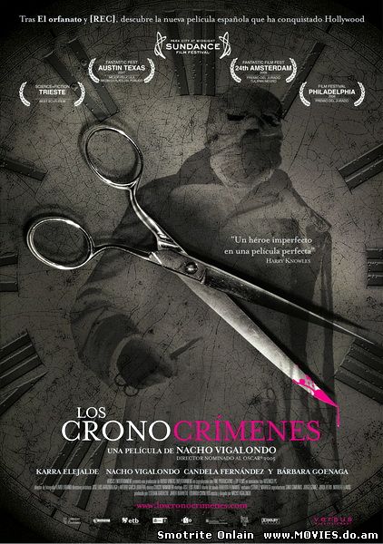 Преступления в другом времени / Los Cronocrímenes (2007)