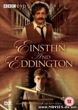Эйнштейн и Эддингтон / Einstein and Eddington (2008) 