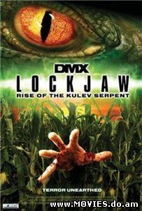 Челюсти: Восстание / Lockjaw: Rise of the Kulev Serpent (2008)