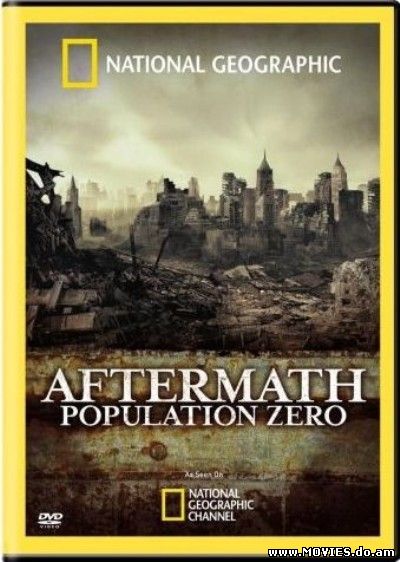 Последствия - Нулевое население / Aftermath Population Zero (2008)