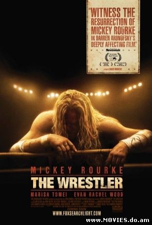 Рестлер / The Wrestler (2008)
