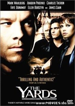 Ярды / The Yards (2007) 