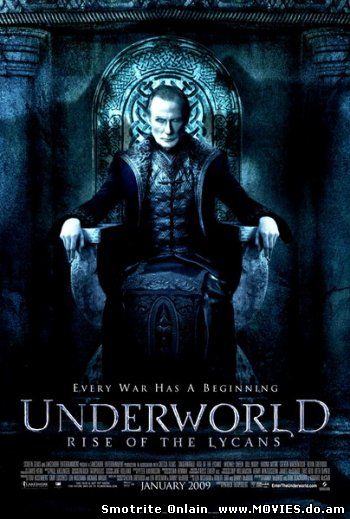 Другой мир: Восстание ликанов / Underworld: Rise of the Lycans (2009)