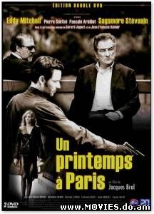Весна в Париже / Un printemps а Paris (2006)