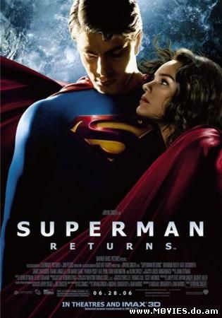 Возвращение Супермена / Superman Returns (2006) 