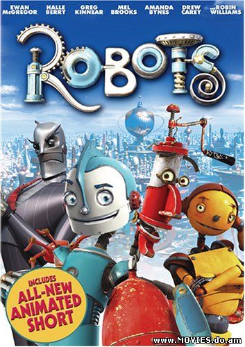 Роботы / Robots (2005)