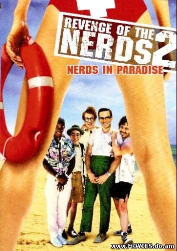 Месть придурков 2: Придурки в раю / Revenge of the Nerds 2: Nerds in Paradise (1987)