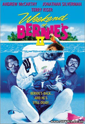 Уик-энд у Берни 2 / Weekend at Bernie's II (1993)