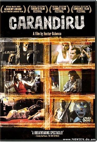 Карандиру / Carandiru (2003)