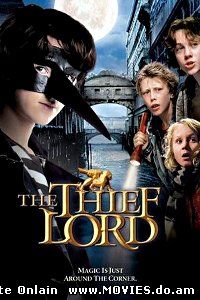 Лорд-Вор /The Thief Lord (2006)