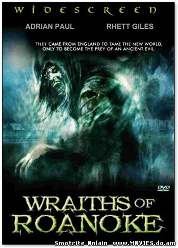 Исчезнувшая колония / Wraiths of Roanoke (2007)