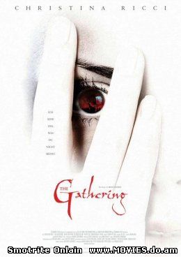 Город проклятых/The Gathering (2002)
