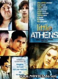 Маленькие Афины / Little Athens (2005)
