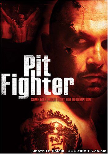 Питбуль / Pit Fighter (2005)